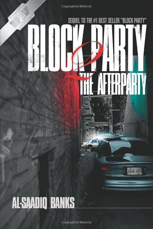 Block Party 2: The Afterparty Fiction | Mystery & Detective | General Banks, Al-Saadiq