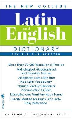 The New College Latin & English Dictionary, Revised and Updated Paperback Bantam