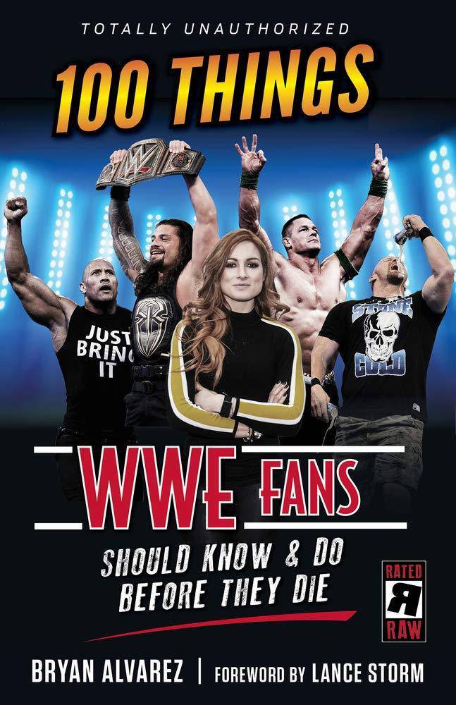 100 Things Wwe Fans Should Know & Do Before They Die - Corrections Bookstore