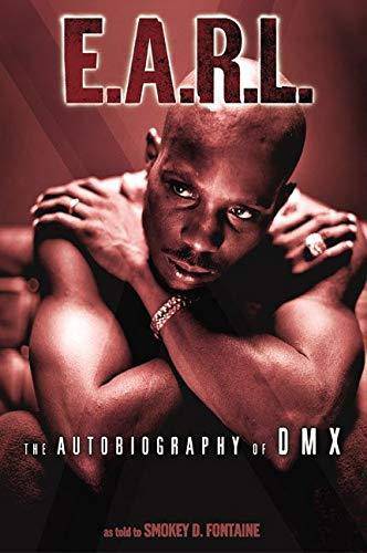 E.A.R.L.: The Autobiography of DMX - Corrections Bookstore