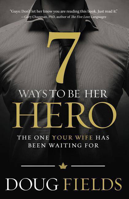 7 Ways To Be Her Hero - Corrections Bookstore