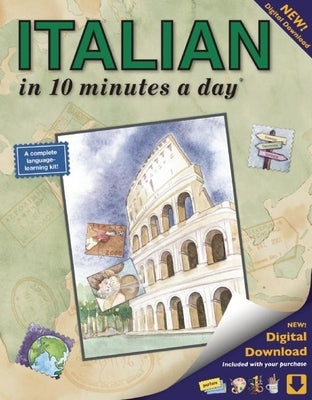 Italian in 10 Minutes a Day: Language Course for Beginning and Advanced Study. Includes Workbook, Flash Cards, Sticky Labels, Menu Guide, Software, Bilingual Books (WA)