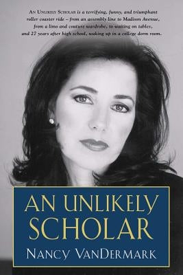 An Unlikely Scholar Paperback Booklocker.com
