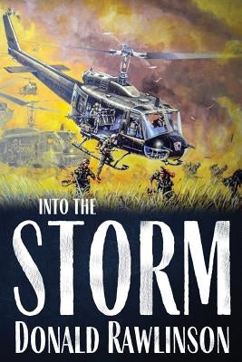 Into the Storm Paperback Donald Lee Rawlinson