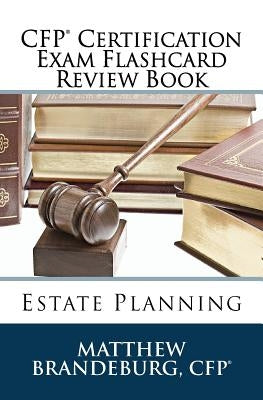 CFP Certification Exam Flashcard Review Book: Estate Planning (2019 Edition) Paperback Coventry House Publishing