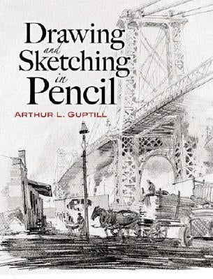 Drawing and Sketching in Pencil Dover Publications