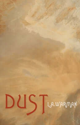 Dust Paperback Inpatient Press
