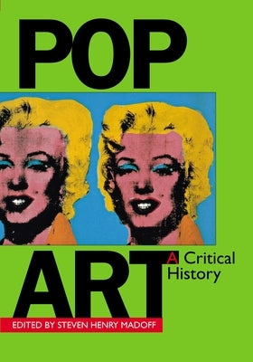 Pop Art a Critical History Paperback University of California Press