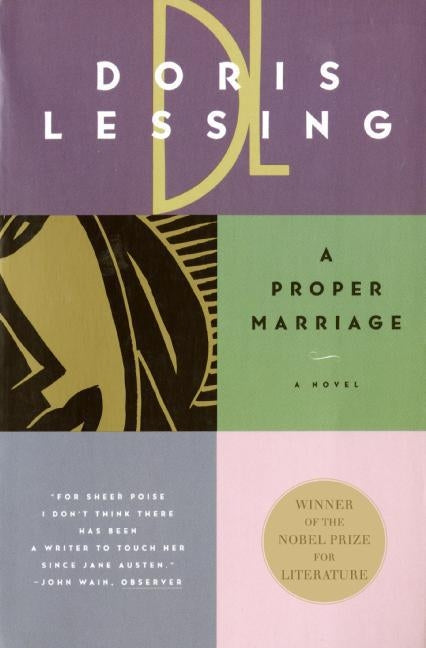 A Proper Marriage by Lessing, Doris