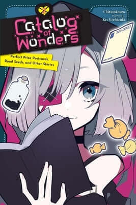 Catalog of Wonders, Vol. 2: Perfect Prize Postcards, Road Seeds, and Other Stories Paperback Jy
