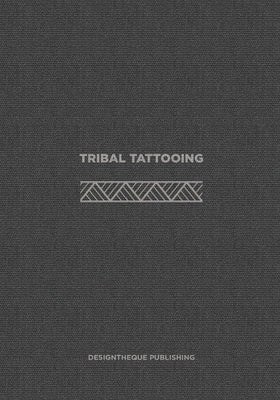 Tribal Tattooing: (English Edition) Paperback Independently Published