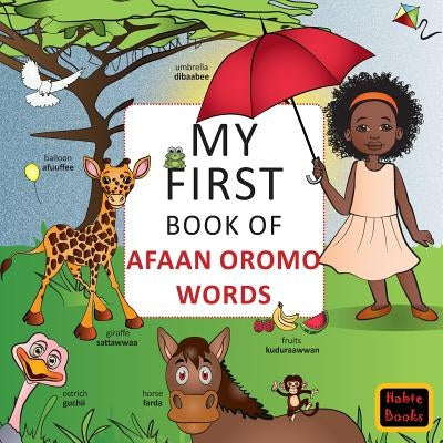 My First Book of Afaan Oromo Words: English-Afaan Oromo wordbook Paperback Habte Verlag