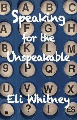 Speaking for the Unspeakable Paperback Many Names Press