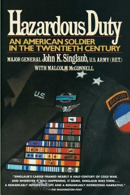 Hazardous Duty: An American Soldier in the Twentieth Century Paperback Touchstone Books