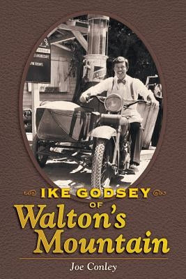 Ike Godsey of Walton's Mountain Paperback BearManor Media
