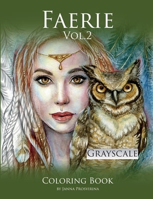 Faerie Vol.2: Grayscale: Coloring Book Paperback Lulu.com
