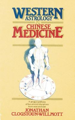 Western Astrology and Chinese Medicine Paperback Destiny Books