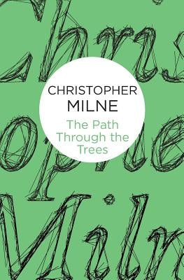 The Path Through the Trees Paperback Policy Press