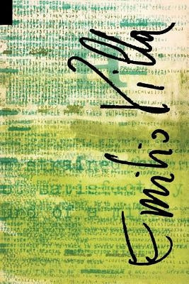 The Selected Poetry of Emilio Villa Paperback Contra Mundum Press