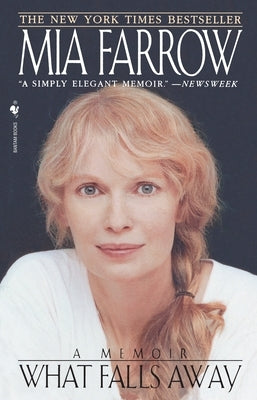 What Falls Away: A Memoir Paperback Bantam