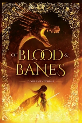 Of Blood and Banes by Whims, Courtney