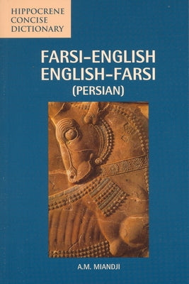 Farsi-English/English-Farsi Concise Dictionary Paperback Hippocrene Books