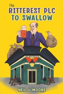 The Bitterest PLC To Swallow Paperback Austin Macauley