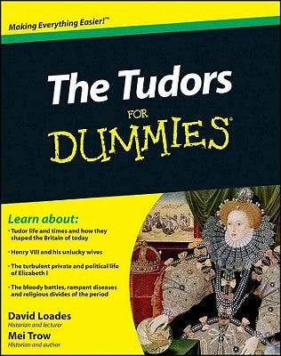 The Tudors for Dummies Paperback For Dummies