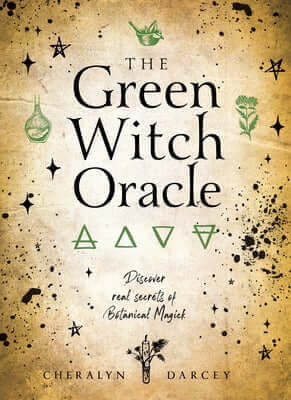 Green Witch Oracle Cards: Discover Real Secrets of Botanical Magick Other Rockpool Publishing