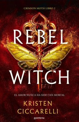 Rebel Witch (Spanish Edition) by Ciccarelli, Kristen