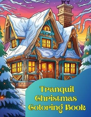 Tranquil Christmas Coloring Book Paperback Kode Script