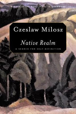Native Realm: A Search for Self-Definition Paperback St. Martins Press-3PL