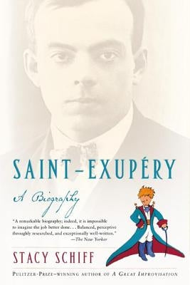 Saint-Exupery: A Biography Paperback St. Martins Press-3PL