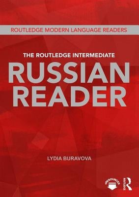 The Routledge Intermediate Russian Reader Paperback Routledge