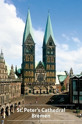 St. Peter's Cathedral Bremen Paperback Deutscher Kunstverlag