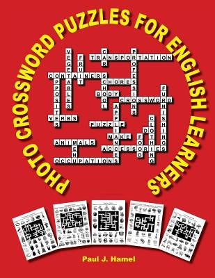 Photo Crossword Puzzles for English Learners Paperback Createspace Independent Publishing Platform