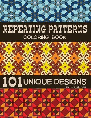 Repeating Patterns Coloring Book: 101 Unique Designs Paperback Jumeaux Media, LLC