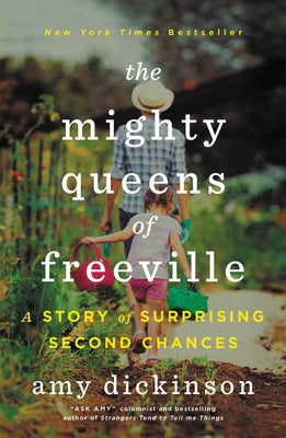 The Mighty Queens of Freeville: A Mother, a Daughter, and the Town That Raised Them Paperback Hachette Books