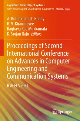 Proceedings of Second International Conference on Advances in Computer Engineering and Communication Systems: Icacecs 2021 Paperback Springer