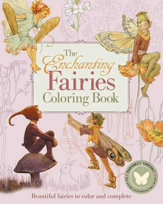 The Enchanting Fairies Coloring Book: Beautiful Fairies to Color and Complete Paperback Sirius Entertainment