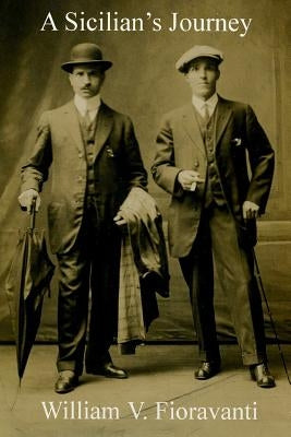 A Sicilian's Journey Paperback Createspace Independent Publishing Platform