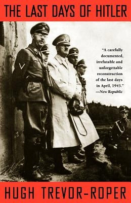 The Last Days of Hitler Paperback University of Chicago Press