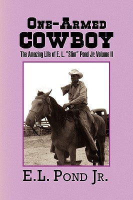 One-Armed Cowboy Paperback Xlibris