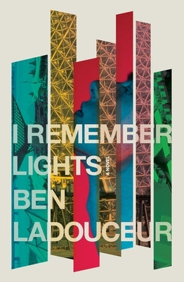 I Remember Lights by Ladouceur, Ben