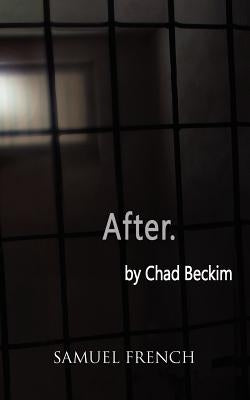 After. Paperback Samuel French, Inc.