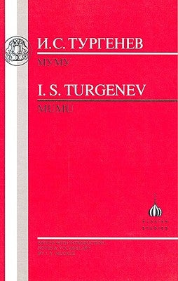 Turgenev: Mumu Paperback Bloomsbury Publishing PLC