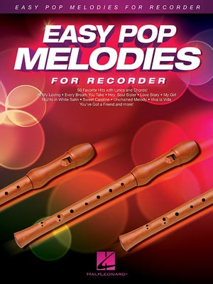 Easy Pop Melodies for Recorder Paperback Hal Leonard Publishing Corporation