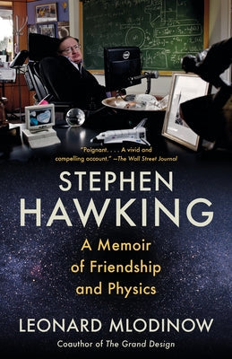 Stephen Hawking: A Memoir of Friendship and Physics Paperback Vintage