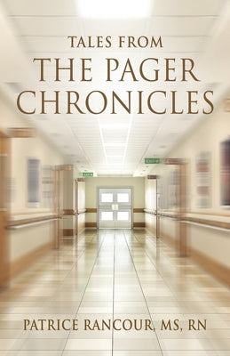 Tales from The Pager Chronicles Paperback Booklocker.com
