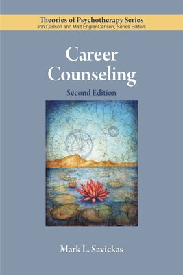 Career Counseling Paperback American Psychological Association (APA)